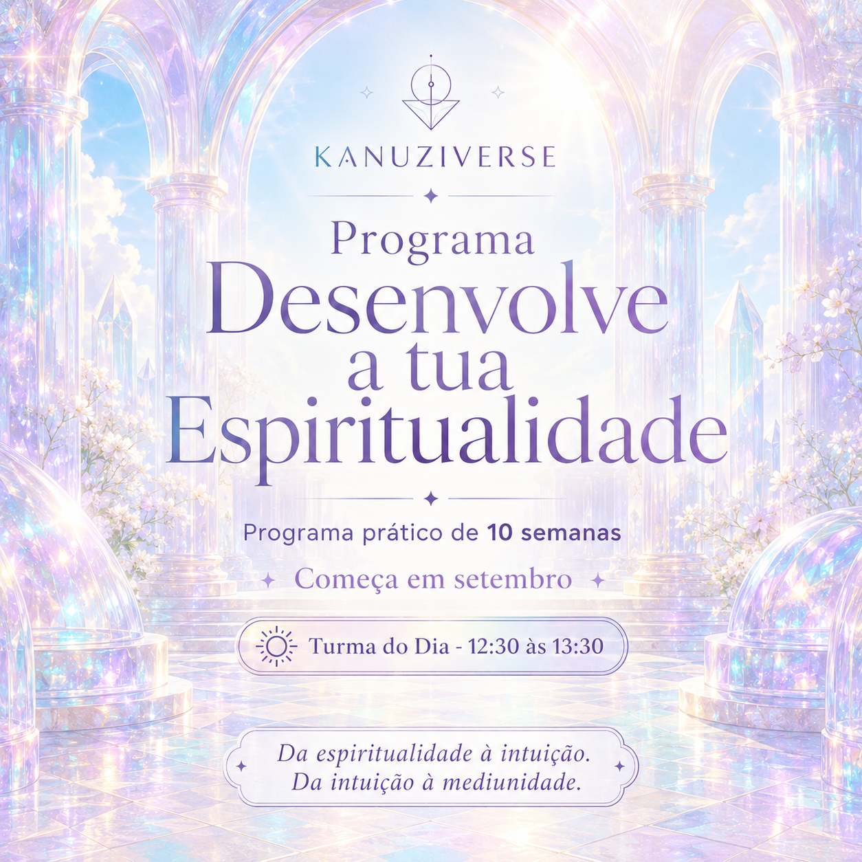 Programa Desenvolve a tua Espiritualidade - Setembro - 10 semanas