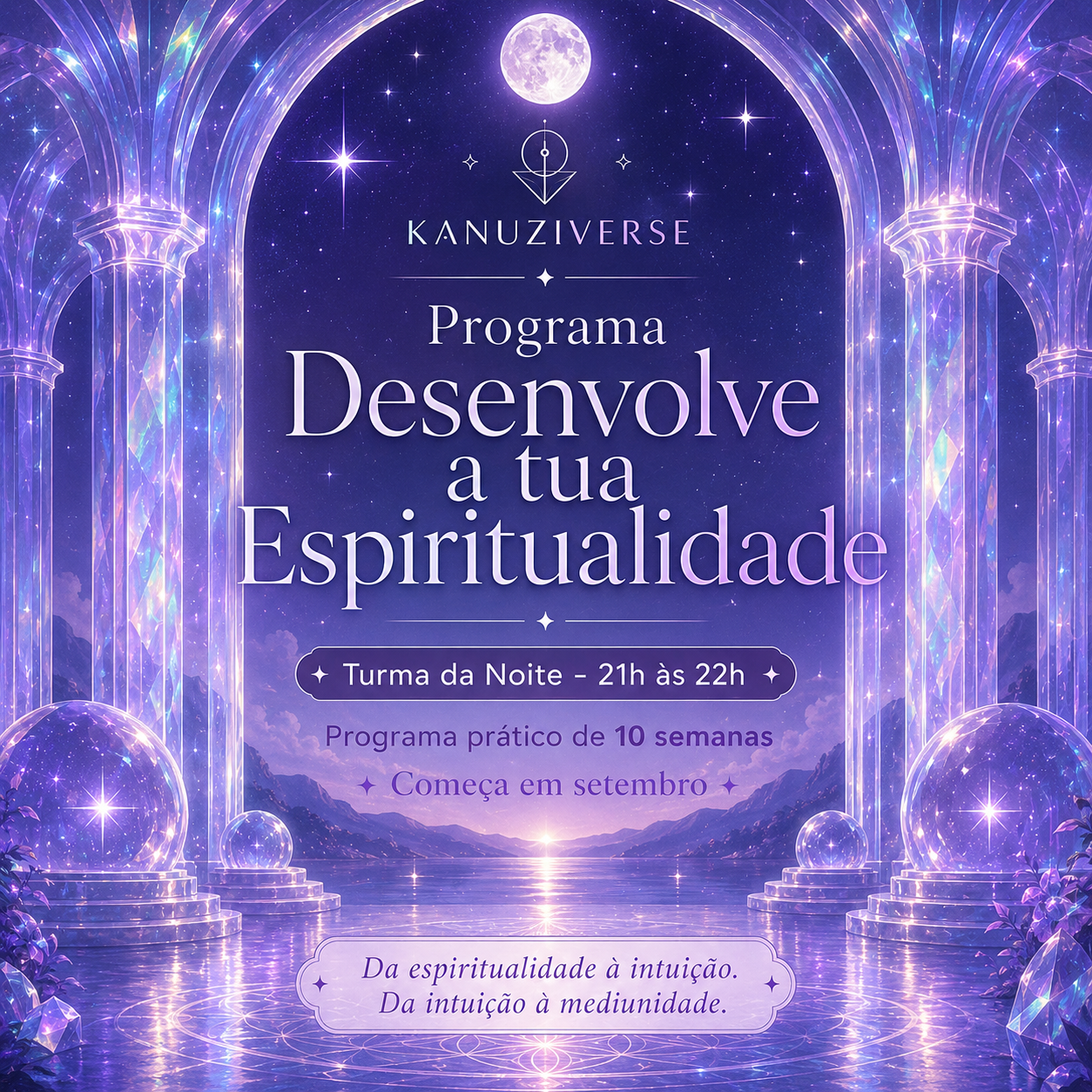 Programa Desenvolve a tua Espiritualidade - Setembro - 10 semanas